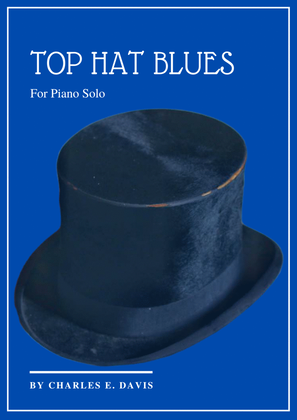 Book cover for Top Hat Blues - Piano Solo