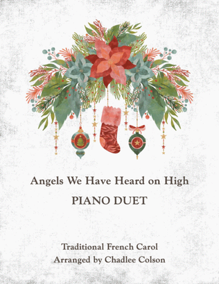 Angels We Have Heard on High Piano Duet