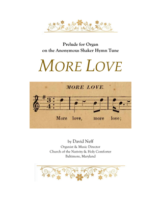 Book cover for Prelude for Organ on the Shaker Hymn "More Love"