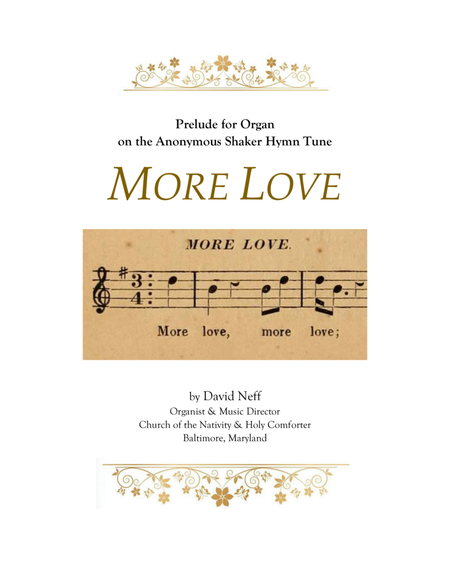 Prelude for Organ on the Shaker Hymn "More Love" image number null