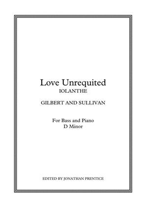 Book cover for Love Unrequited - Iolanthe (D Minor)