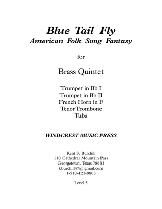 BLUE TAIL FLY - American Folk Song Fantasy for Brass Quintet