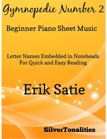 Gymnopedie Number 2 Beginner Piano Sheet Music