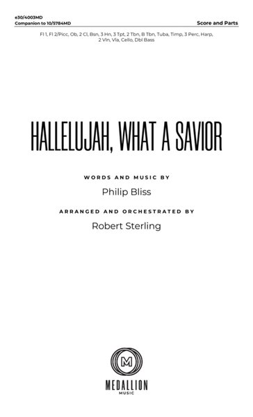 Hallelujah, What a Savior - Downloadable Orchestration
