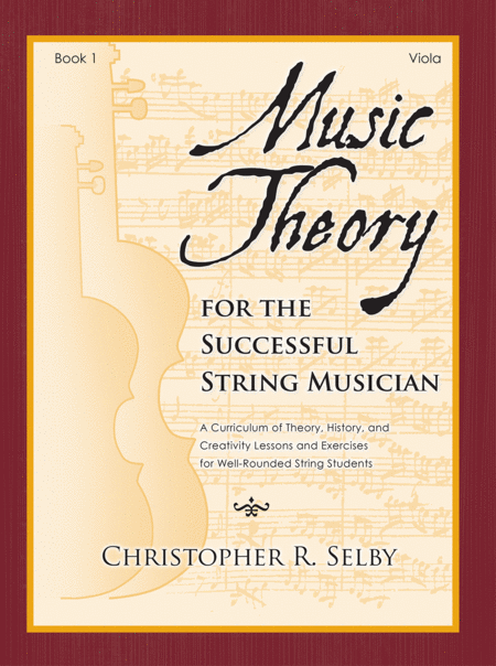 Music Theory for the Successful String Musician, Book 1 - Viola