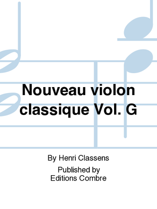 Nouveau violon classique - Volume G