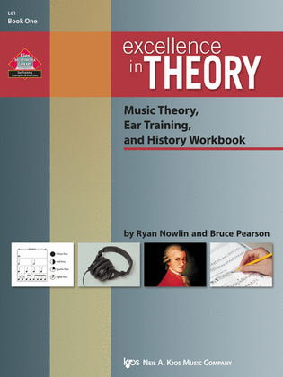 Book cover for Excellence in Theory Music Theory, Ear Training, and History Workbook(Book One)