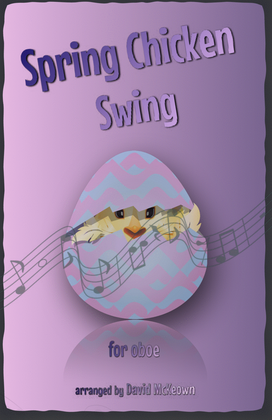 Book cover for The Spring Chicken Swing for Oboe Duet