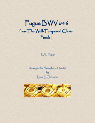 Fugue BWV 846 from The Well-Tempered Clavier, Book 1 for Saxophone Quartet