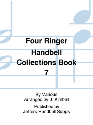 Book cover for Four Ringer Handbell Collections Book 7
