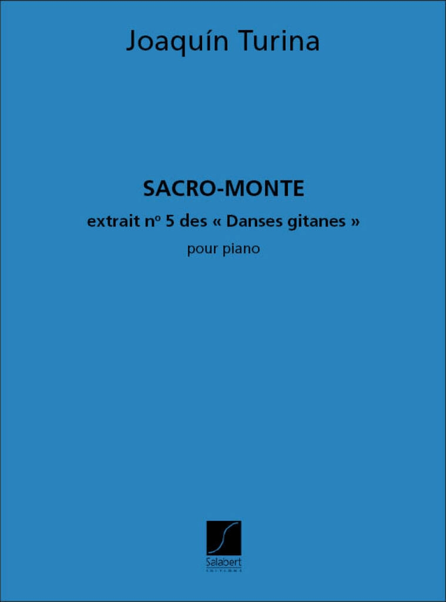 Sacro Monte, Op. 55, No. 5 (Danses Gitanes)