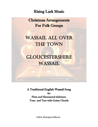Wassail All Over the Town