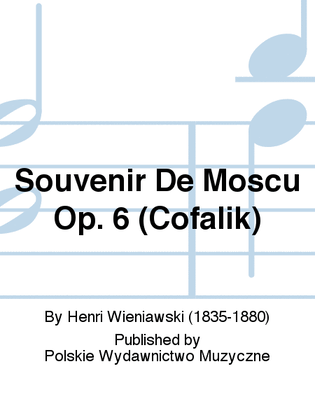 Book cover for Souvenir de Moscou, deux airs russes, Op. 6