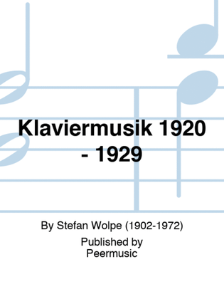 Klaviermusik 1920 - 1929