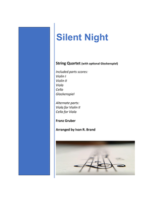 Silent Night for string quartet (with optional glockenspiel )