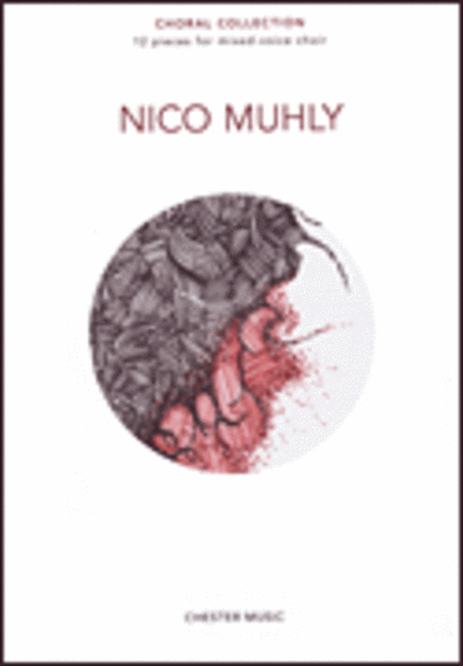 Nico Muhly Choral Collection