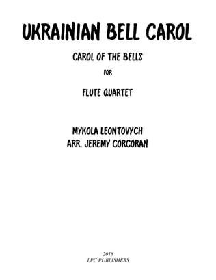 Ukrainian Bell Carol for Flute Quartet