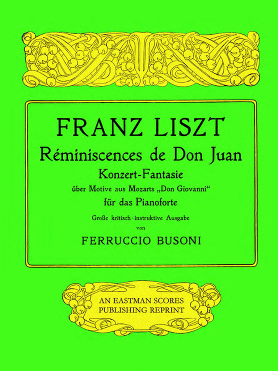 Reminiscences de Don Juan; Konzert-Fantasie uber Motive aus Mozarts "Don Giovanni"