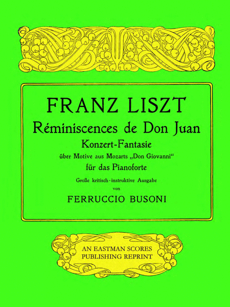 Reminiscences de Don Juan; Konzert-Fantasie uber Motive aus Mozarts "Don Giovanni"