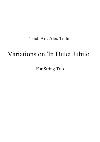 Variations on In Dulci Jubilo for String Trio image number null