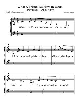 What A Friend We Have In Jesus | Easy Piano | LARGE PRINT