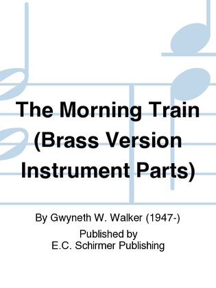 Book cover for The Morning Train (Brass Parts)
