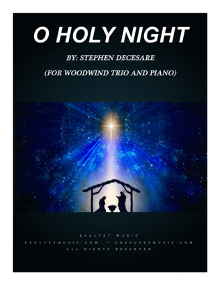 Book cover for O Holy Night (for Woodwind Trio and Piano)