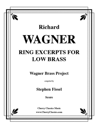 Ring of the Nibelung compilation of Excerpts for Low Brass