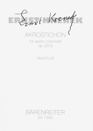Book cover for Akrostichon for six Violoncellos op. 237a