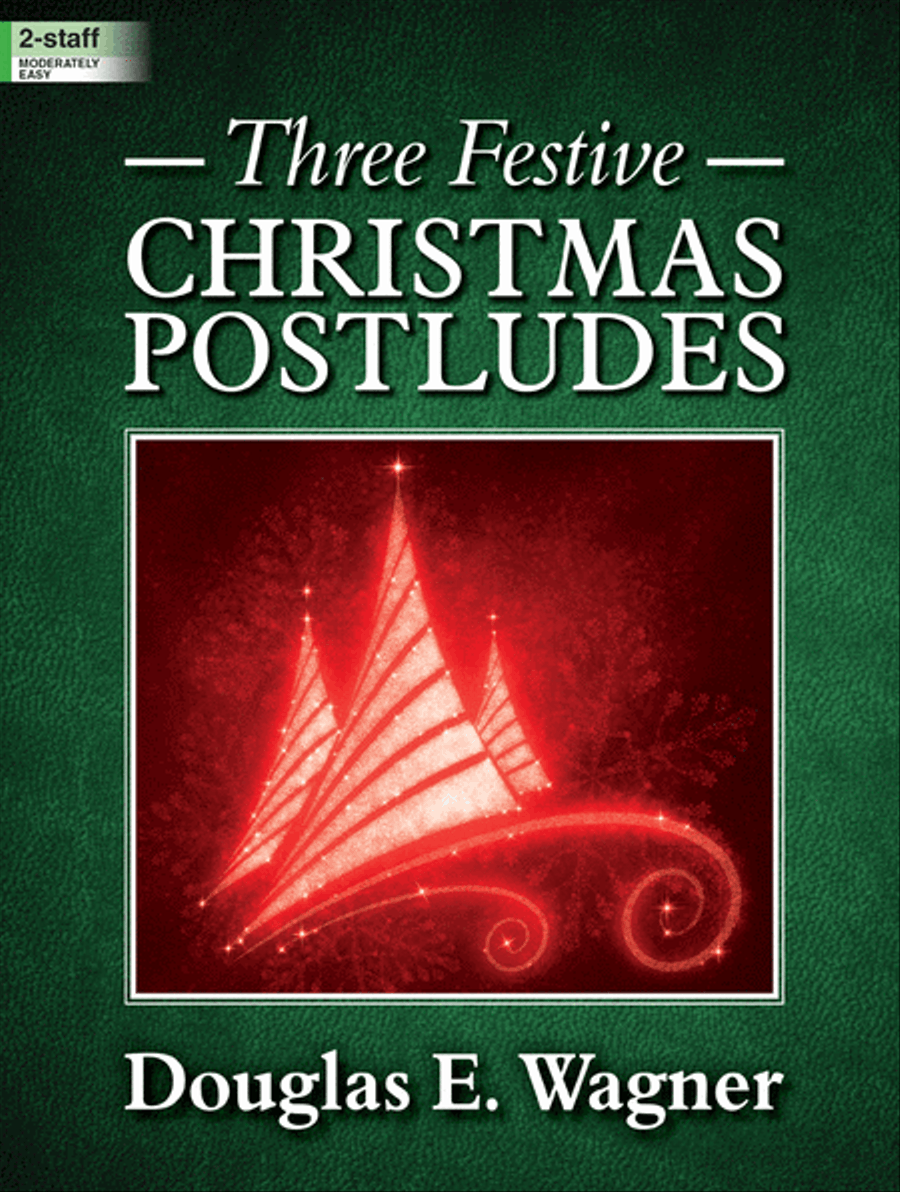 Three Festive Christmas Postludes