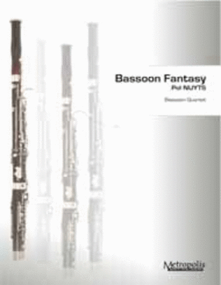 Bassoon Fantasy for Bassoon Quartet