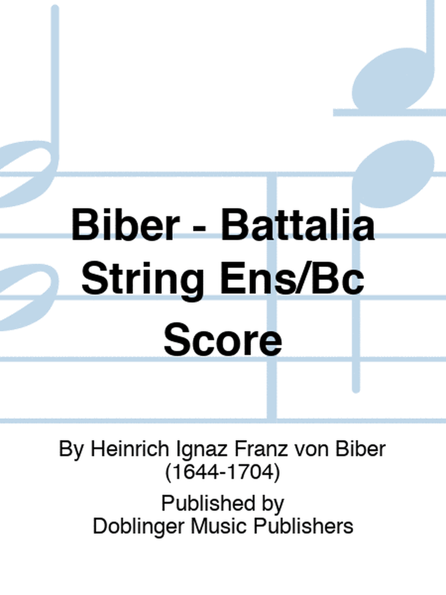 Biber - Battalia String Ens/Bc Score