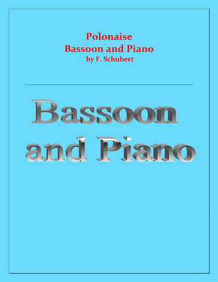 Polonaise - F. Schubert - For Bassoon and Piano - Intermediate