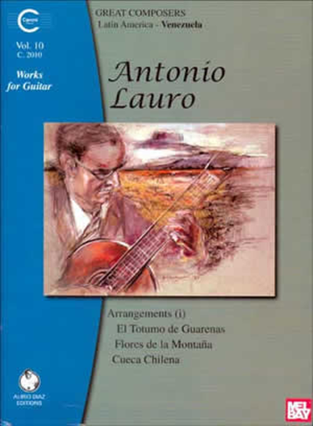 Antonio Lauro Works for Guitar, Volume 10