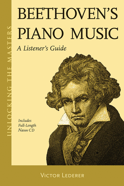 Beethoven's Piano Music - A Listener's Guide