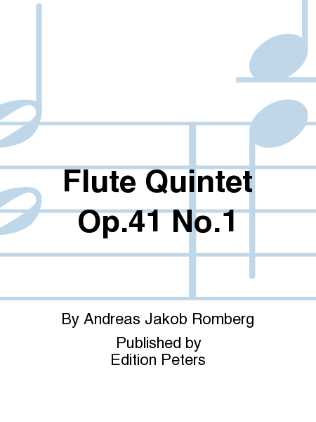 Flute Quintet Op. 41 No. 1