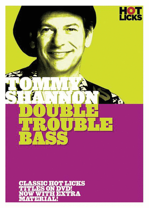 Tommy Shannon - Double Trouble Bass