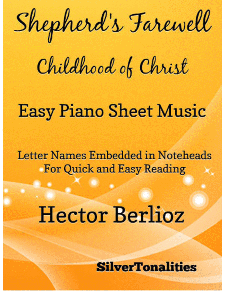 Shepherd's Farewell the Childhood of Christ Easy Piano Sheet Music