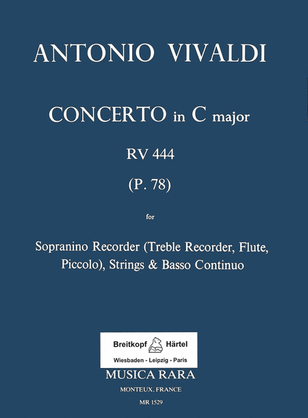 Concerto in C RV 444 fur Sopranino, Strings, Basso Continuo