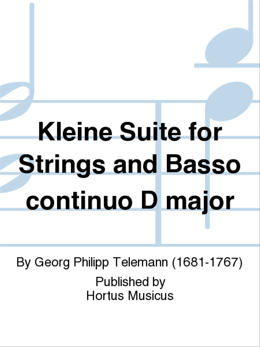 Book cover for Kleine Suite for Strings and Basso continuo D major