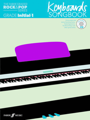 Graded Rock & Pop Keyboards Songbook 0-1