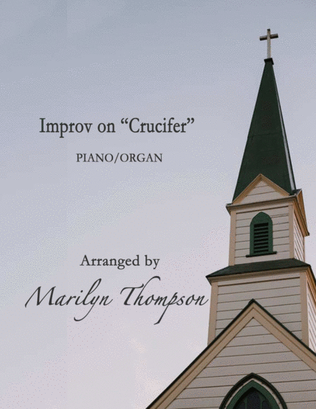 Book cover for Improv on "Crucifer"--Piano/Organ Duet.pdf