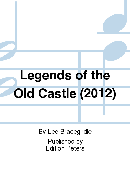 Legends of the Old Castle