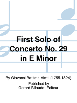 First Solo of Concerto No. 29 in E Minor