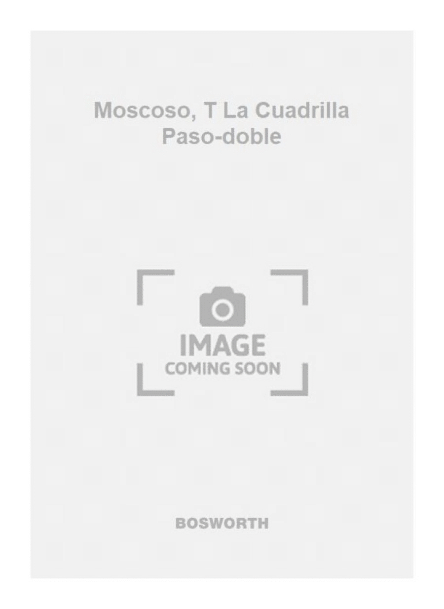 Moscoso, T La Cuadrilla Paso-doble Orchestra scores gallery preview page 1