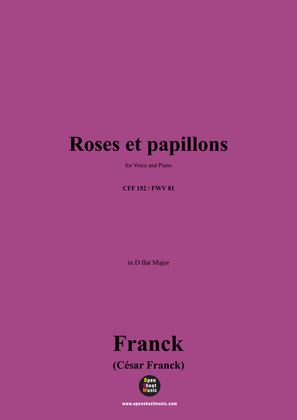 C. Franck-Roses et papillons,in D flat Major
