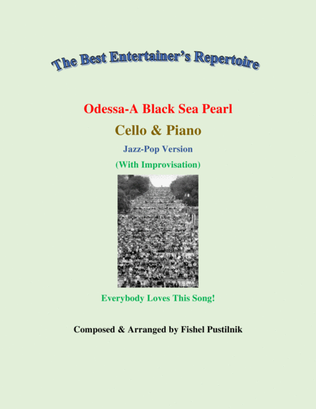 "Odessa-A Black Sea Pearl"-Piano Background for Cello and Piano-Video
