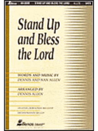 Stand Up and Bless the Lord