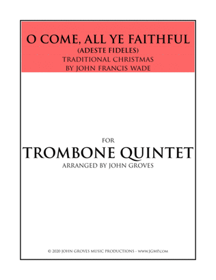 Book cover for O Come, All Ye Faithful (Adeste Fideles) - Trombone Quintet