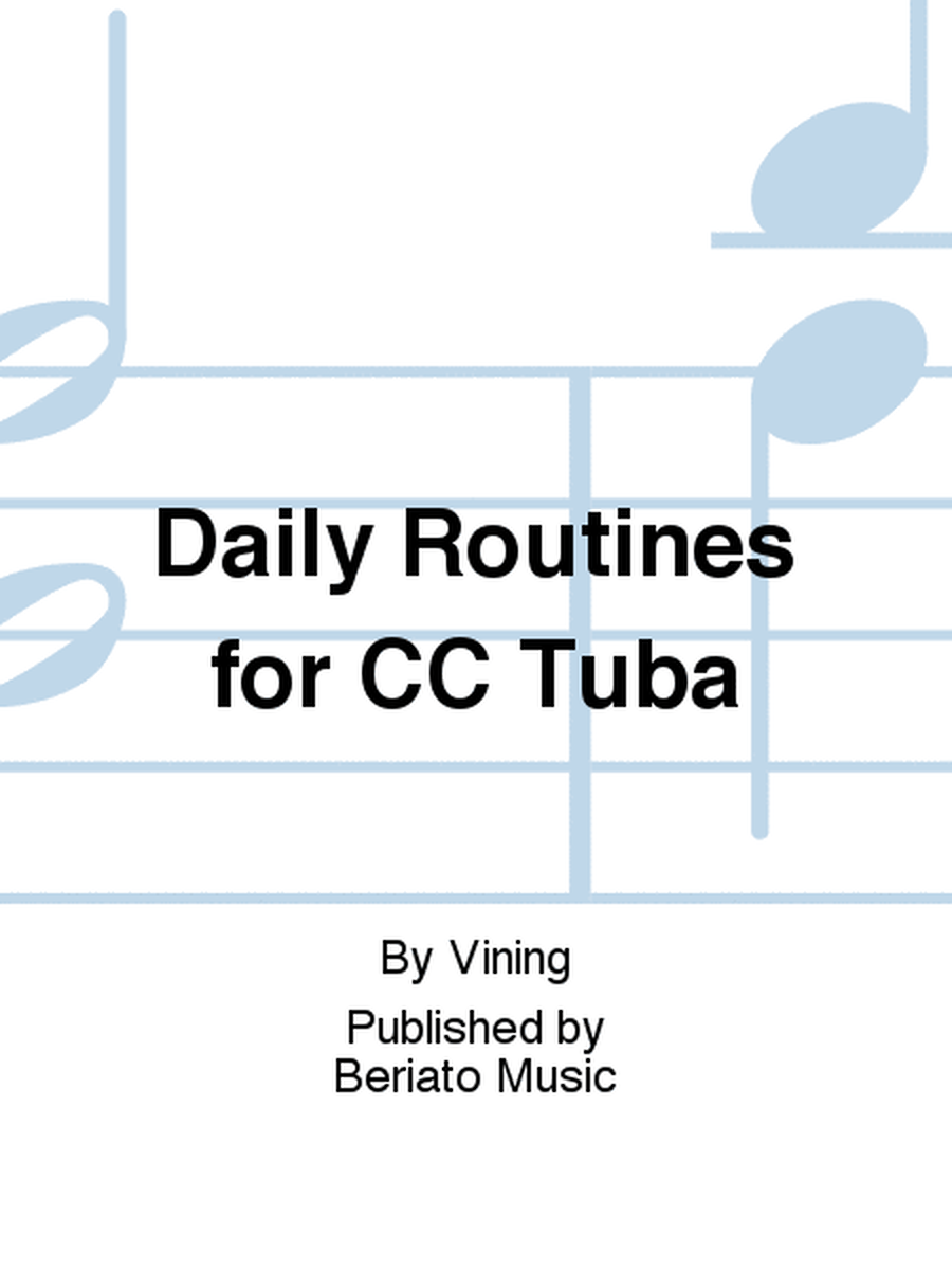Daily Routines for CC Tuba